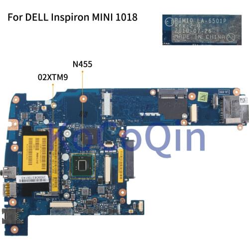 KoCoQin Laptop motherboard For DELL MINI 1018 N455 Mainboard PIM10 LA-6501P CN-02XTM9 02XTM9
