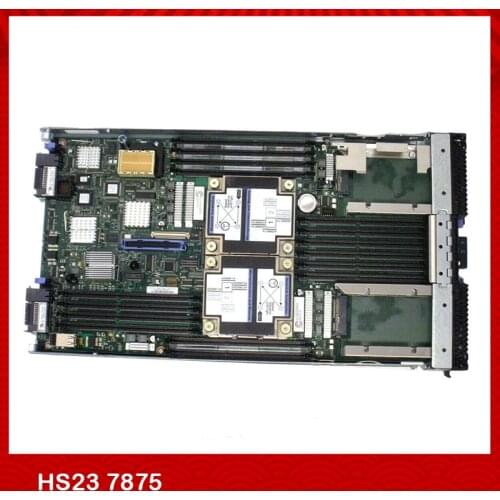 Originate Workstation Motherboard for IBM HS23 7875 46C9189 00AE749 00AE745 94Y8748 Without Attachmen Fully Tested, Good Quality