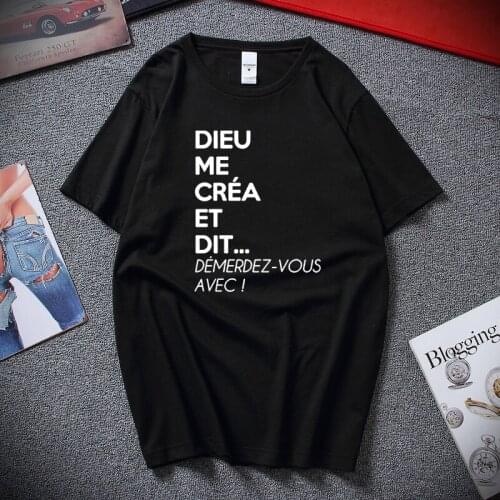 Drole Humour Femme Dieu Me CrEa Standard Unisex T-Shirt Top Summer Streetwear Cotton Short Sleeve T shirt homme