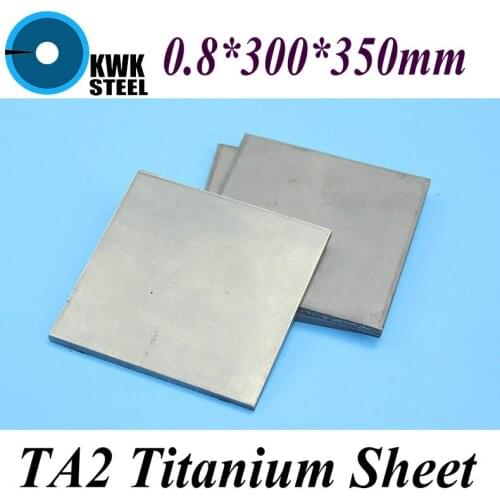 0.8*300*350mm Titanium Sheet UNS Gr1 TA2 Pure Titanium Ti Plate Industry or DIY Material Free Shipping