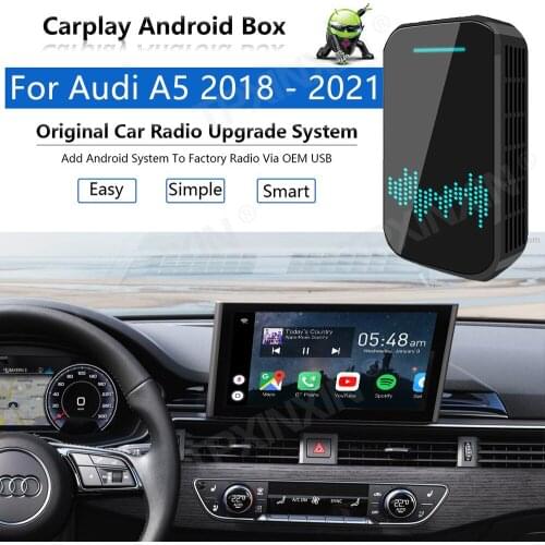 Upgrade Radio Carplay Android Auto Audio For Audi A5 2018-2021 Apple Wireless AI Box Car Multimedia Player GPS Navi unit