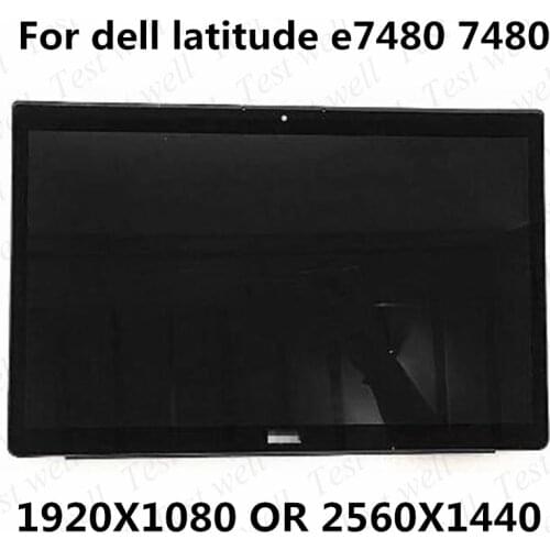 Original lcd assembly for dell latitude e7480 7480 lcd display touch screen B140HAN03.3 1920*1080 FHD B140QAN01.2 2560X1440 WQHD