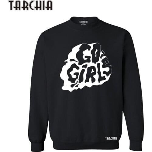 TARCHIA 2021 New Go Girls Printed Hoody Mens Black Pullover Hot Hoodie Letter Pattern Hoodies For Men Sweatshirts Tops