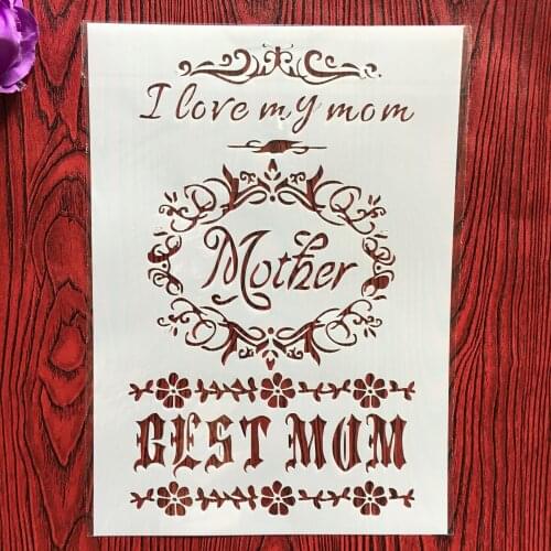 A4 29 * 21cm I love my mom layered stencil scrapbook stamp album photo album decoration embossed paper card template decoration