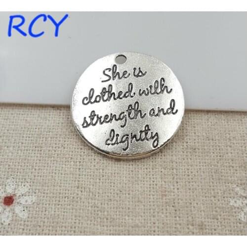 Top Quality 5 Pieces/lot 25mm Round Disc Letter Printed she is clothed with strength and dignity charms for jewelry making