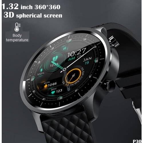 P30 2021 NEW Smart Watch Men 3D Spherical Full Touch Screen Fitness Watches For Men Temperature Heart Rate Monitor Android ios