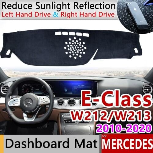 For Mercedes Benz E-Class W212 W213 Anti-Slip Mat Dashboard Cover Pad Sunshade Car Accessories E-Klasse E200 E250 E300 E220d AMG