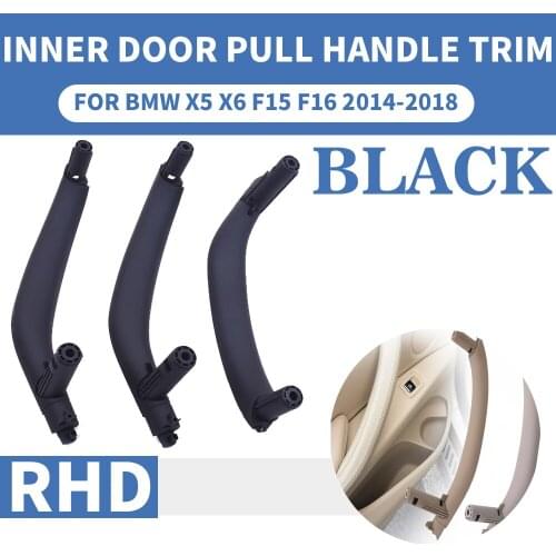 3PCS/set RHD Right Hand Drive Black Front Rear Left / Right Car Interior Inner Door Pull Handle Trim Cover For BMW X5 X6 F15 F16