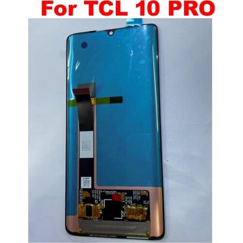 Best Working 6.47inch For TCL 10 PRO T799B T799H LCD Display Screen touch Panel Digitizer Assembly Sensor Phone Pantalla Parts