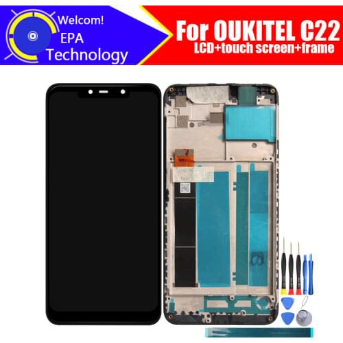 5.86 inch OUKITEL C22 LCD Display+Touch Screen Digitizer Assembly 100% Original New LCD+Touch Digitizer for OUKITEL C22+Tools