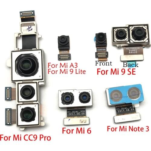 For Xiaomi Mi9 Mi 9 Se 9Se / Mi Note 10 Note10 / Mi 6 Mi6 Front Main Back Rear Camera Flex Cable Module Ribbon