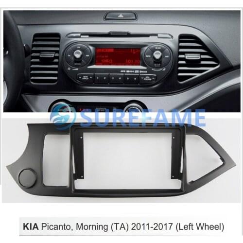 9 inch Car Fascia Radio Panel for KIA Picanto, Morning 2011-2017 (Left Wheel) Dash Kit Facia Bezel Adapter 9inch Plate Console