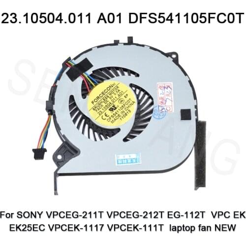 Well Tested 23.10504.011 A01 DFS541105FC0T Laptop Fan For SONY VPCEG-211T VPCEG-212T EG-112T VPC EK EK25EC VPCEK-1117 VPCEK-111T