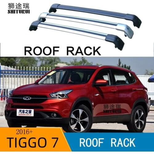 Roof bar For CHERY - TIGGO 7 Closed Off-Road Vehicle [2016-today] Aluminum Alloy Side Bars Cross Rails Roof Rack Luggage CUV SUV
