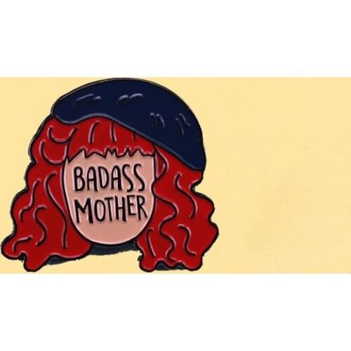 Badass mother enamel pins cute cartoon brooch Men women fashion jewelry gifts anime movie novel hat dress lapel badges
