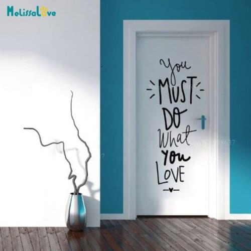 You Must Do What You Love Quote Decal Sticker Door Office Inspirational Decor Vinyl Wall Sticker BA156