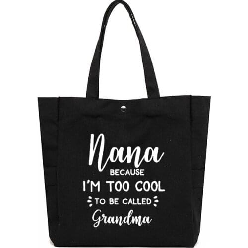 Funny Printed Nana Grandma Tote Bag Shopping Bag Gift for Grandma Large Capacity High Quality Canvas Shopper Beach Bag