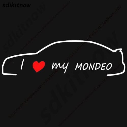 I love my car Decal Funny Creative Sticker Styling Door Window Decoration For Ford MONDEO 3 4 MK3 MK4 ECOBOOST 200 245 2017 2018