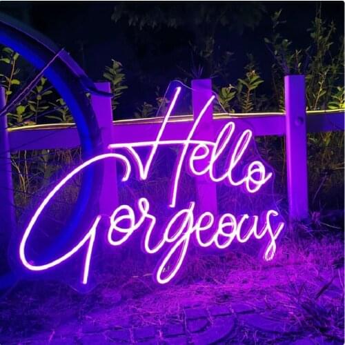 Custom Made Hello Gorgeous LED Neon Sign Wall Lights Party Wedding Shop Window Restaurant Birthday Home Room Decoration