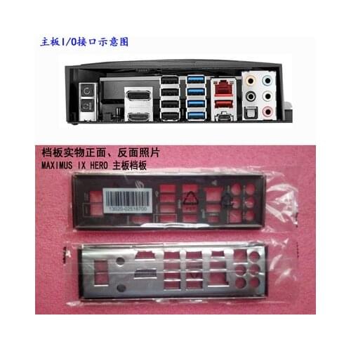 New I/O shield back plate of motherboard for ASUS MAXIMUS IX HERO just shield backplate