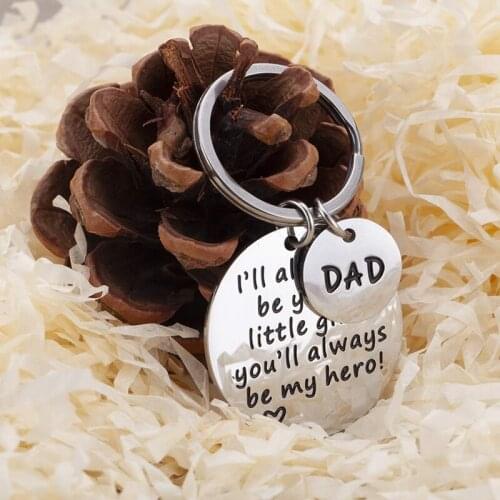 Fathers Day Gift Keychain Dad Birthday I'll Always Be Your Little Girl You Will Always Be My Hero Car Key Keychains Keyring