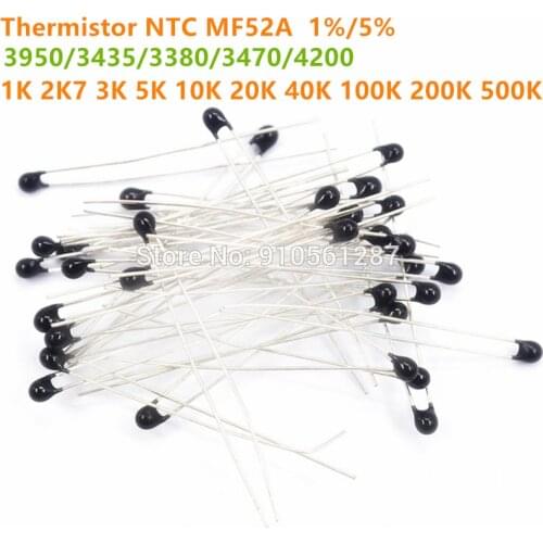 Thermistor NTC MF52A 3435 3950 3380 3470 4200 B value 1% 5% Temperature Sensor MF52 5K 10K 100K 1K 3K 20K 40K 200K 500K 2K7 Ωohm