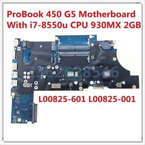 For HP ProBook 450 G5 Laptop Motherboard With SR3LC i7-8550u 930MX 2GB L00825-601 L00825-001 DA0X8CMB6E0 100% Tested Fast Ship