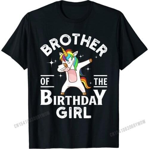 Brother Of The Birthday Girl Unicorn T-Shirt Print Cotton Men T Shirt Birthday Cute T Shirt