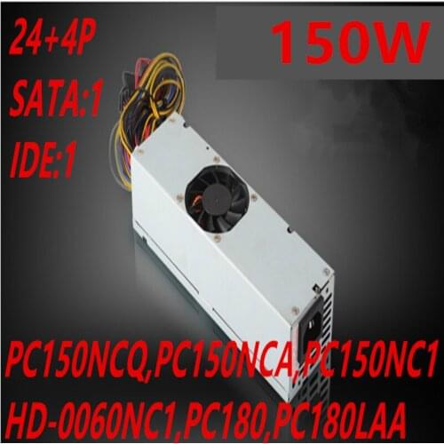 New PSU For Bubalus TFX 12V S0203/04/06/07 S0205 150W Power Supply PC150NCQ PC150NCA PC150NC1 HD-0060NC1 PC180 PC180LAA