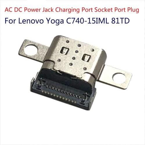 1pcs For Lenovo Yoga C740-15IML 81TD AC DC Power Jack Charging Port Socket Port Plug