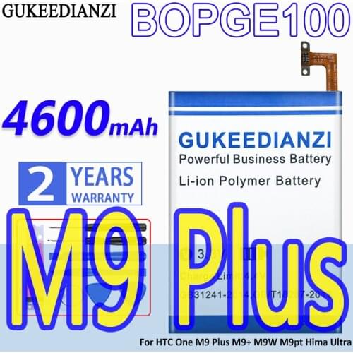 High Capacity GUKEEDIANZI Battery BOPGE100 4600mAh For HTC One M9 Plus M9+ M9W M9pt Hima Ultra M9Plus