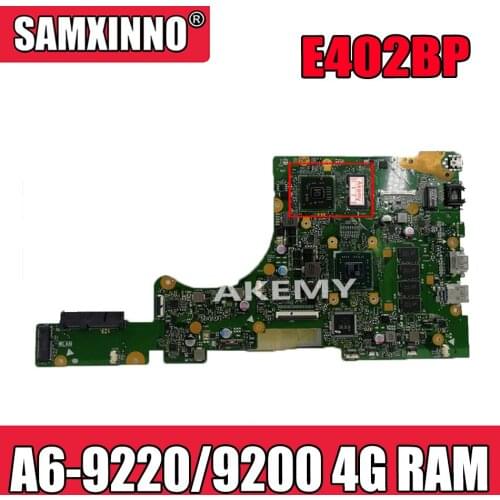 Original E402BP laptop motherboard with A6-9220/9200 CPU 4G RAM For Asus E402BP E402B MainBoard 100% test work OK