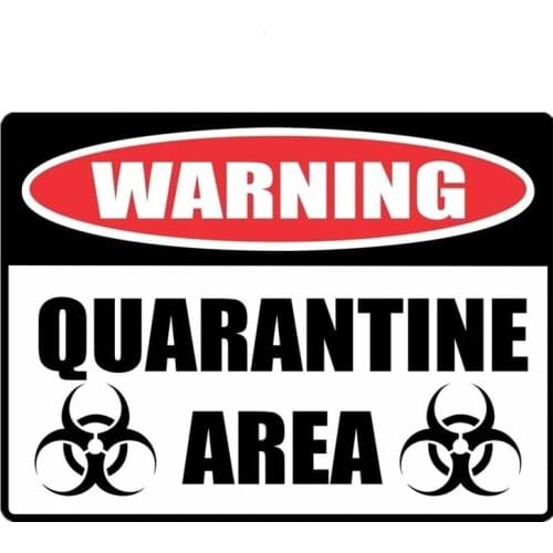 A0589# 13cm/17cm Removable Decal "WARNING Sign QUARANTINE" Car Sticker Waterproof Accessories on Bumper Rear Window Laptop