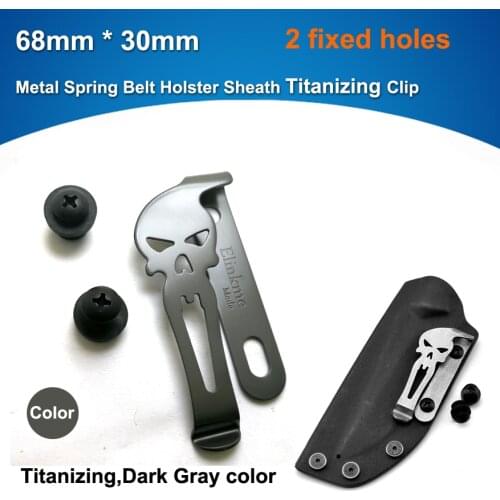 1pcs/bag ,29mm *68mm Excellent quality Metal Spring Belt Holster Sheath Titanizing Clip kydex holster clips