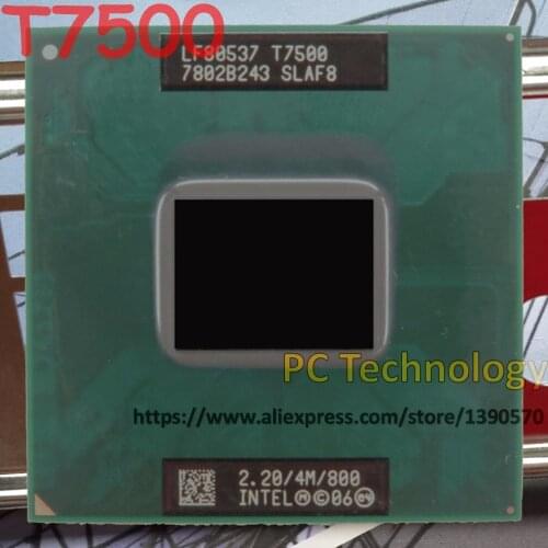 Intel Original Core Duo T7500 2.2GHZ/4M/800 CPU Laptop processor for 965 chipset Free shipping (ship out within 1 day)