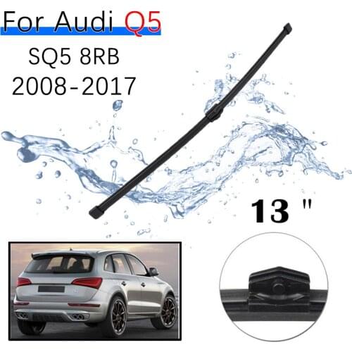 13" Rear Wiper Blade For Audi Q5 SQ5 8RB 2008 - 2017 2016 2015 Windshield Windscreen Rear Window