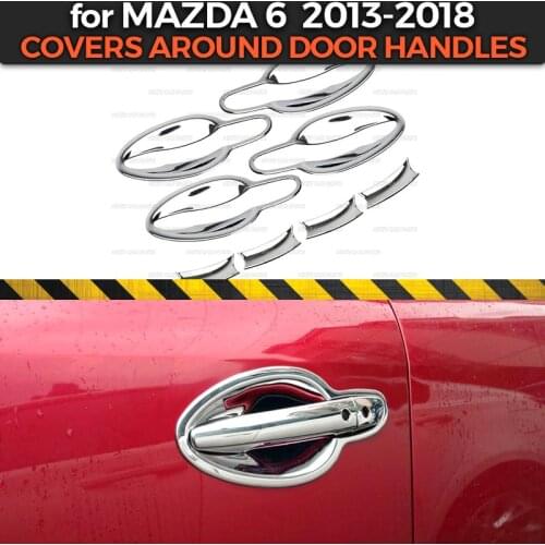 Covers around door handles case for Mazda 6 2013-2018 ABS plastic chrome molding decoration car styling tuning