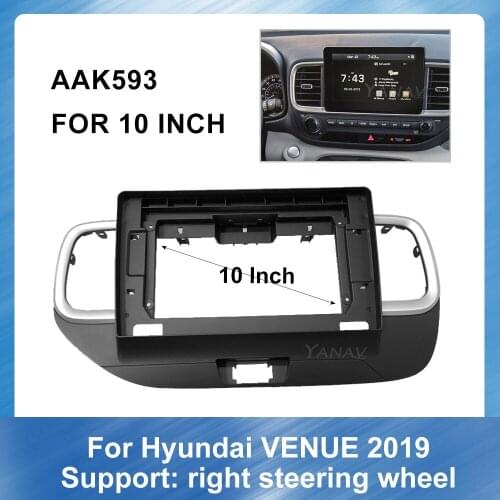 10 Inch Car Radio Frame Dash Panel for-HYUNDAI VENUE 2019 Car Audio Fascia Dash Kit Install Console Panel Plate Trim Adapter