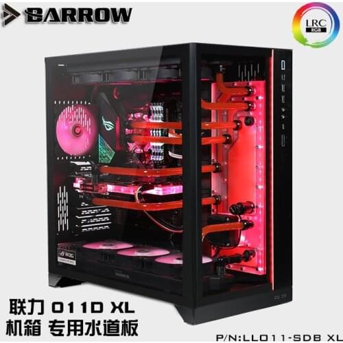 Barrow LLO11-SDB XL LRC 2.0 Waterway Plate for Lianli O11D XL Case Aurora For Intel CPU Water Block & Single GPU Building