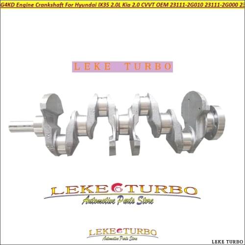 G4KD Engine Auto Crankshaft For Hyundai IX35 2.0L For Kia 2.0 CVVT OEM 23111-2G010 23111-2G000 231112G010 231112G000