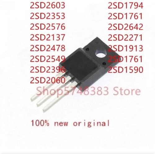 10PCS 2SD2603 2SD2576 2SD2137 2SD2478 2SD2396 2SD2060 2SD1794 2SD1761 2SD2642 2SD2271 2SD1913 2SD1590 TO-220F