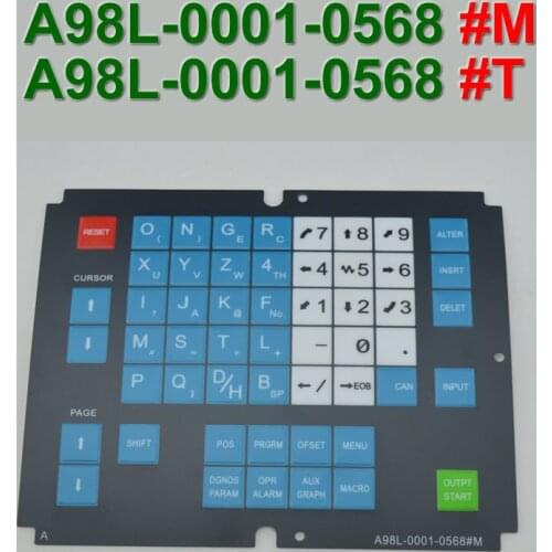 A98L-0001-0568#T A98L00010568 Control Machine Operation Panel Keypad Membrane for FANUC CNC Repair,Free shipping