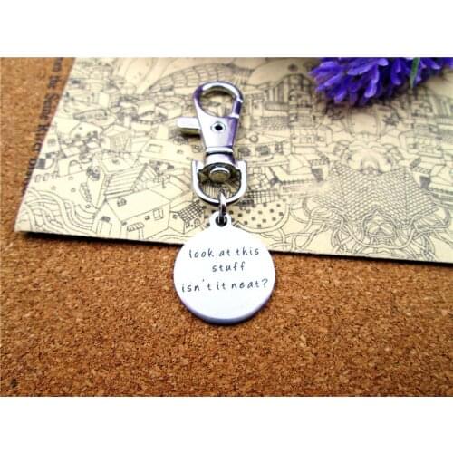 3pcs/lot high quality keychain with 20mm stainless steel circle round "look at this stuff isn't is neat ?" charms keychain