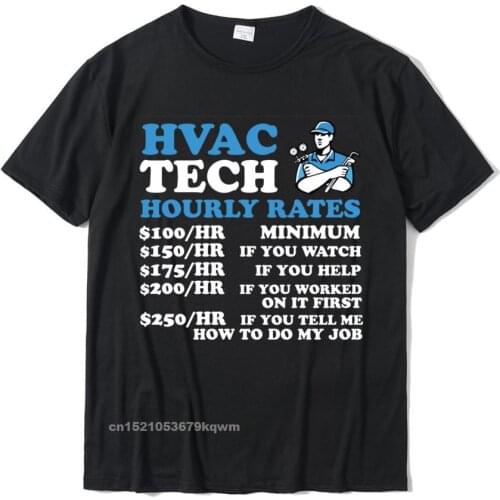 Hourly Rates HVAC Tech Funny HVAC Technician Father Men Short Sleeve Top T-Shirts Tops Shirts Funny Normal Comfortable Man