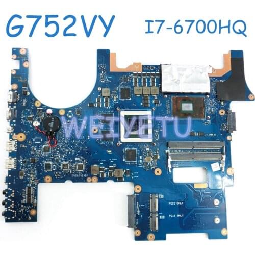 G752VY MB._0M I7-6700HQ CPU GTX980M laptop motherboard for ASUS G752 G752V G752VM G752VS mainboard laptop Motherboard