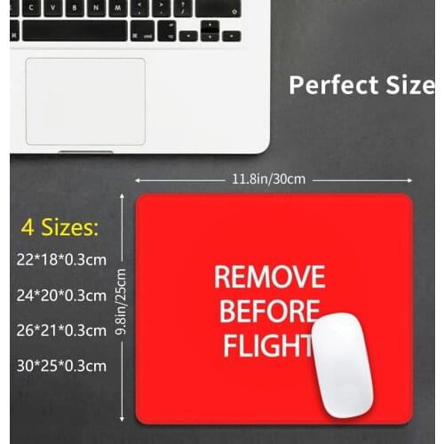 Remove Before Flight Design Mouse Pad DIY Print Aviation Pilot Airplane Plane Flying Flight Fly Avgeek