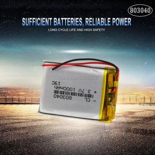 3.7V 1000mAh 803040 Li-Po ion Rechargeable battery for GPS PSP mp3 mp4 mp5 Bluetooth speaker sound mobile Pocket PC e-books cell