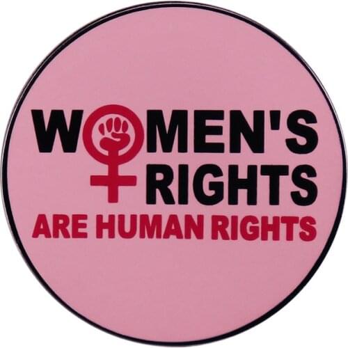Womens Rights Are Human Rights Pink Brooch Woman Symbol Feminist Pin Hillary Clinton Quote Badge