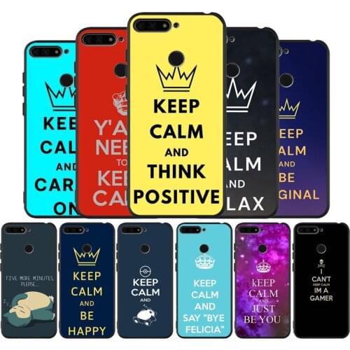 Keep Calm black Silicone Phone Case For Huawei honor 30 8 8X 9 10 10 Lite 20 Mate 10 20 30 Lite Pro cover