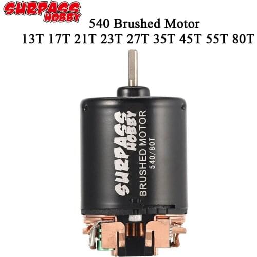 SURPASS HOBBY 540 80T 13T 17T 21T 23T 27T 35T 45T 55T 540 Brushed Motor for 1/10 Off-Road Rock Crawler Climbing RC Car